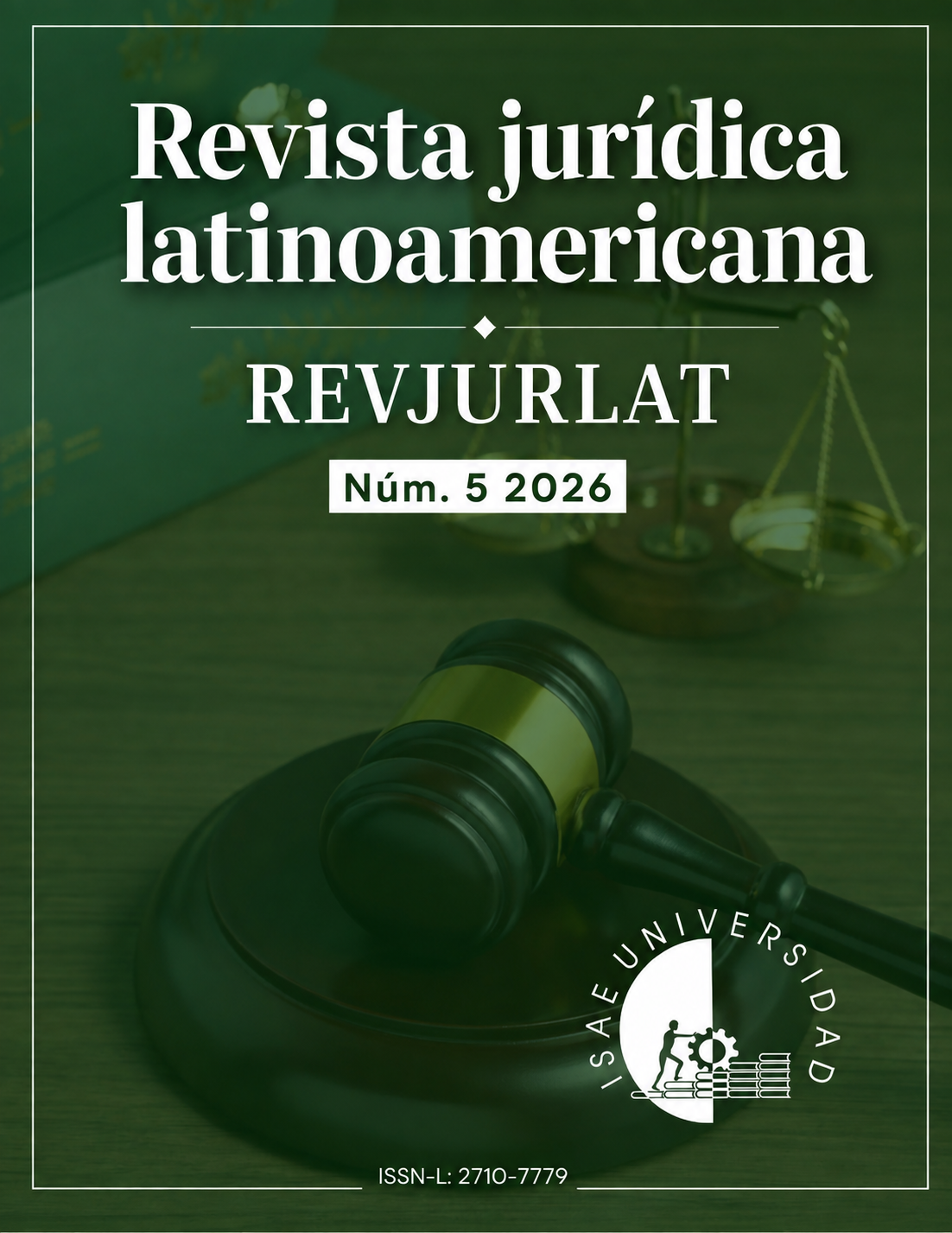 					Ver Núm. 5 (2026): Revista jurídica latinoamericana
				