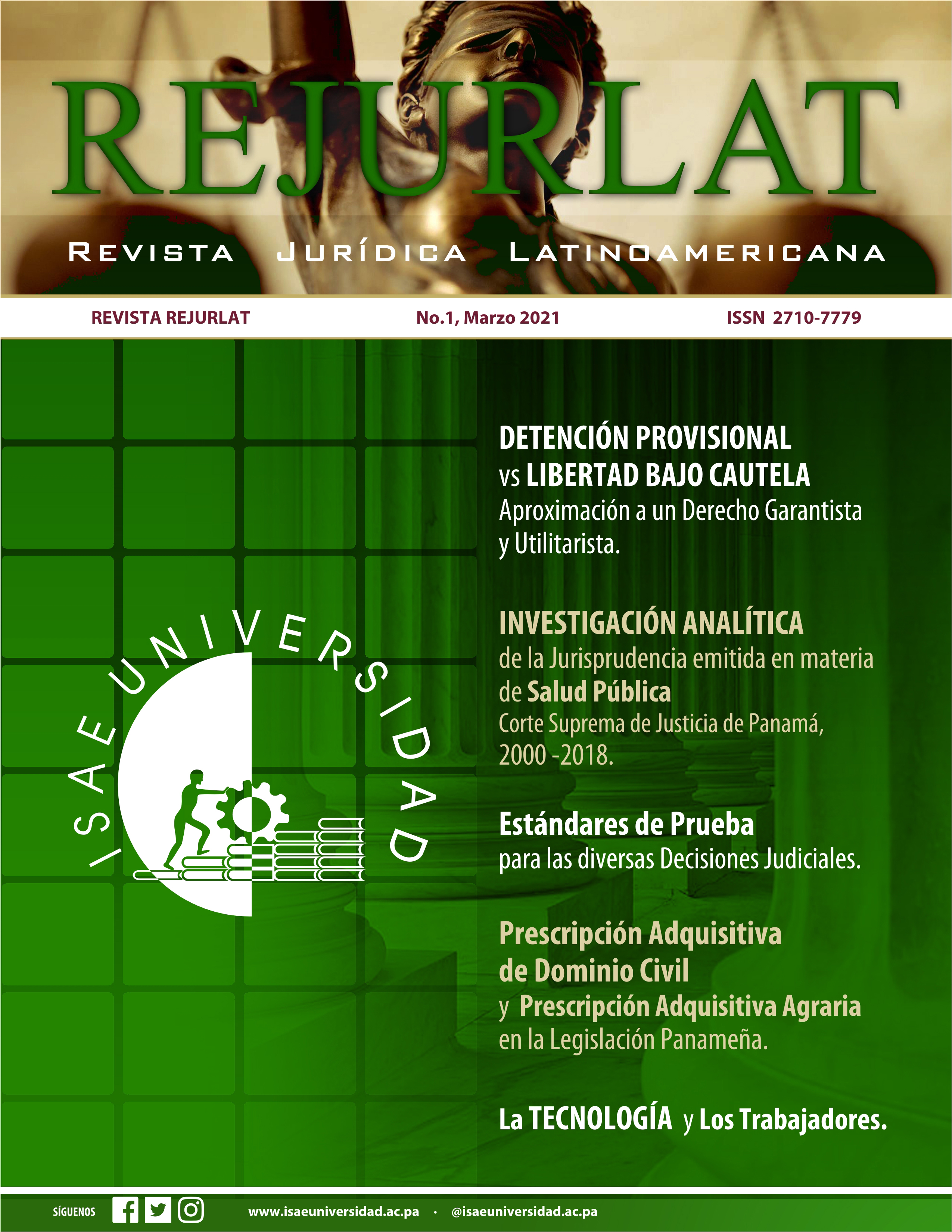 					View Vol. 1 No. 1 (2021): Revista Jurídica Latinoamericana
				